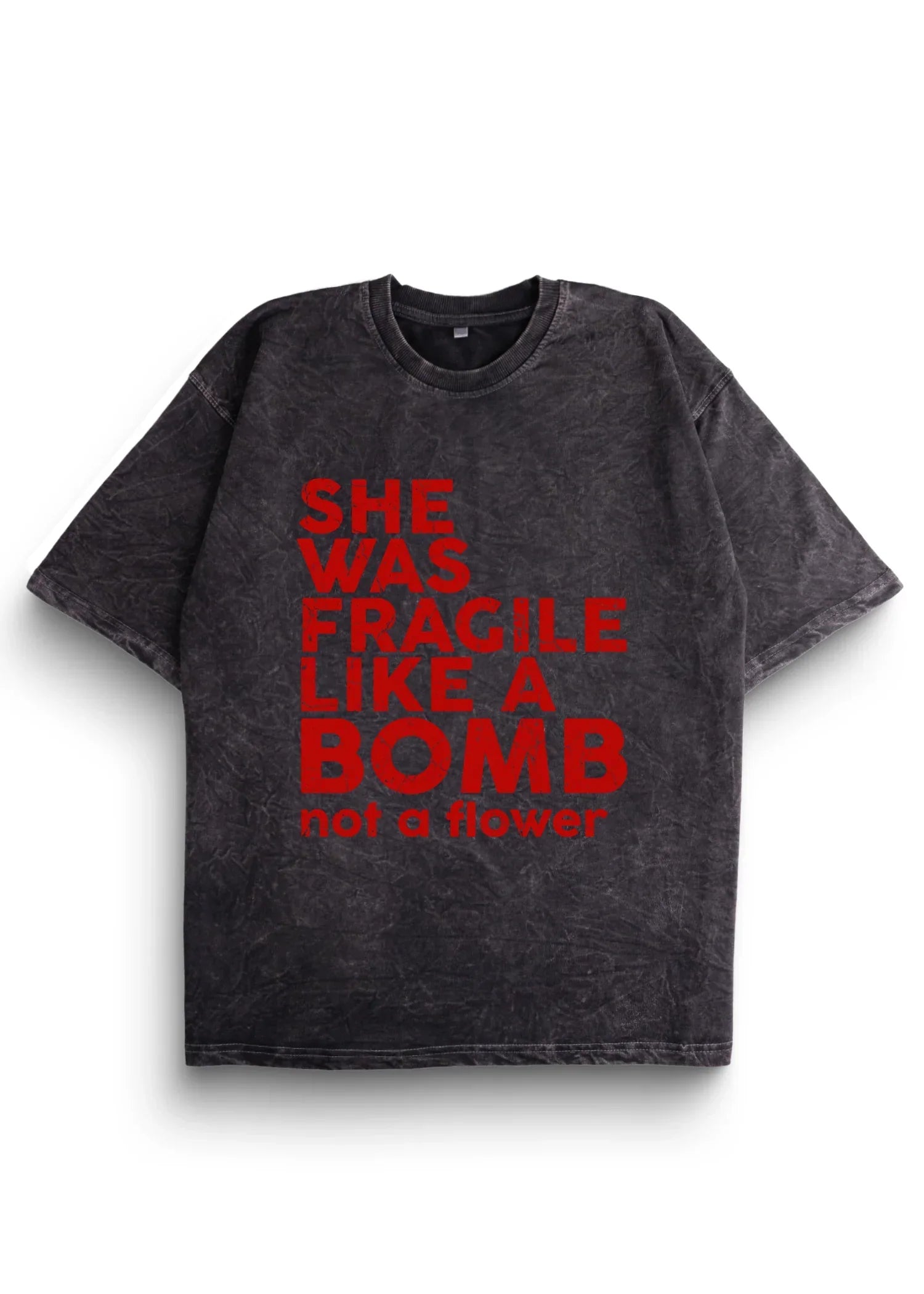 She Was Fragile Acid Wash Oversized T-Shirt